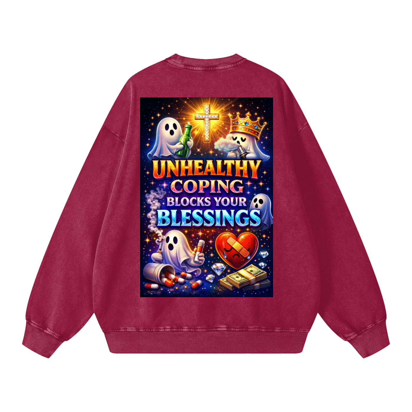 "UNHEALTHY COPING BLOCKS YOUR BLESSINGS" BlessBlock Sweatshirt