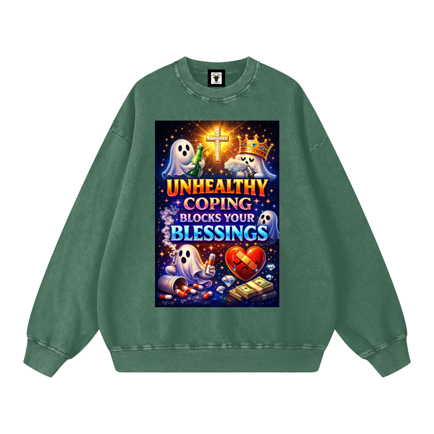 "UNHEALTHY COPING BLOCKS YOUR BLESSINGS" BlessBlock Sweatshirt