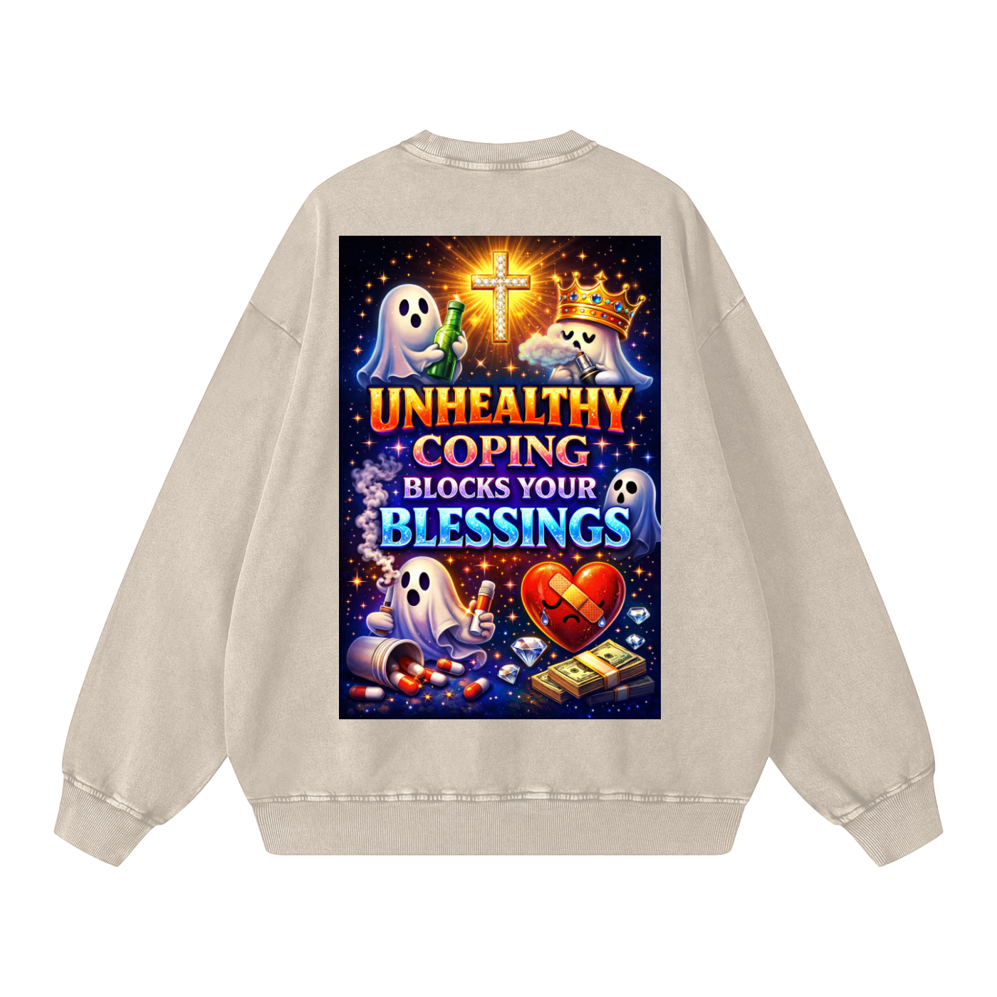 "UNHEALTHY COPING BLOCKS YOUR BLESSINGS" BlessBlock Sweatshirt