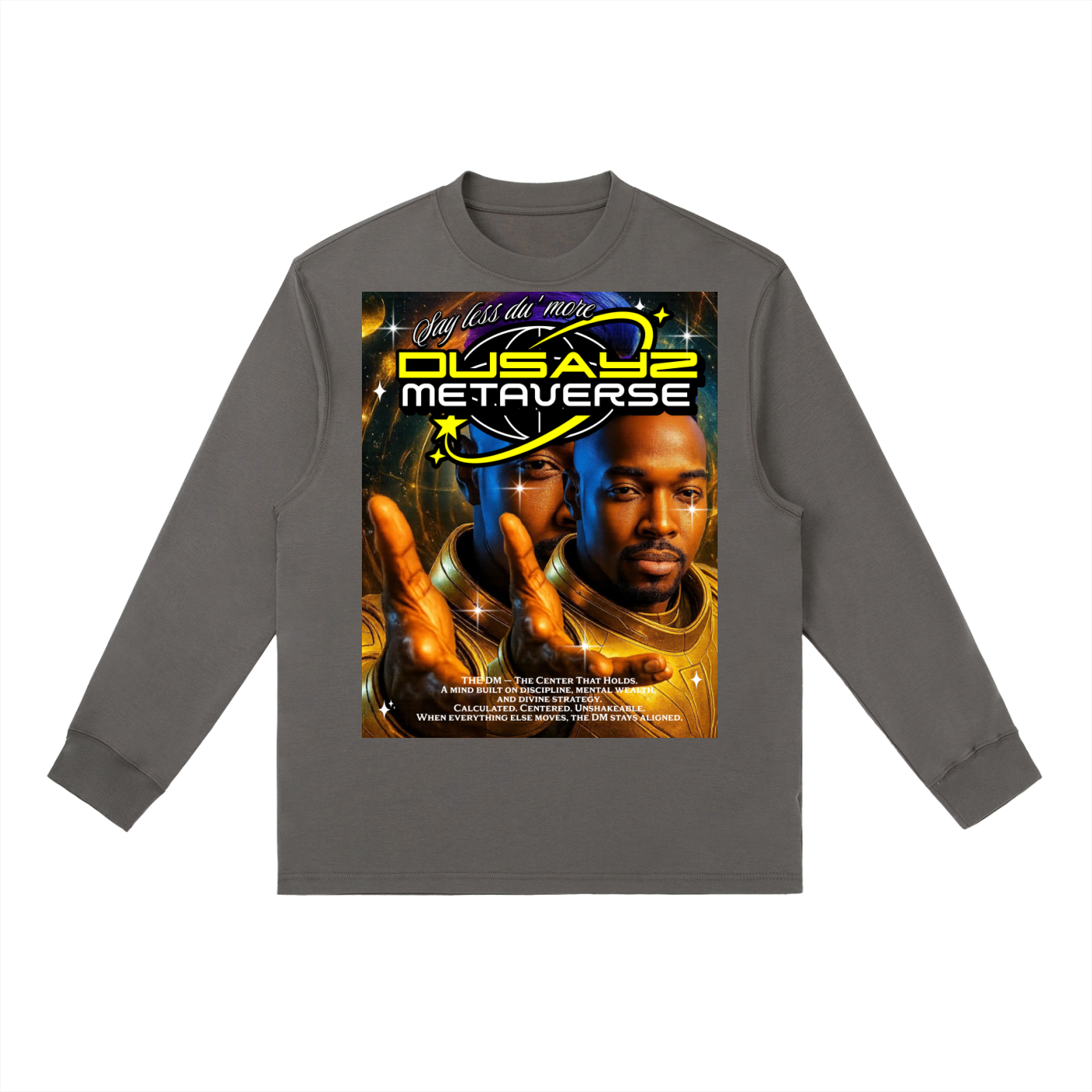 I Am The Center That Holds – Official DusayZ MetaVerse Crewneck Long-Sleeve T-Shirt