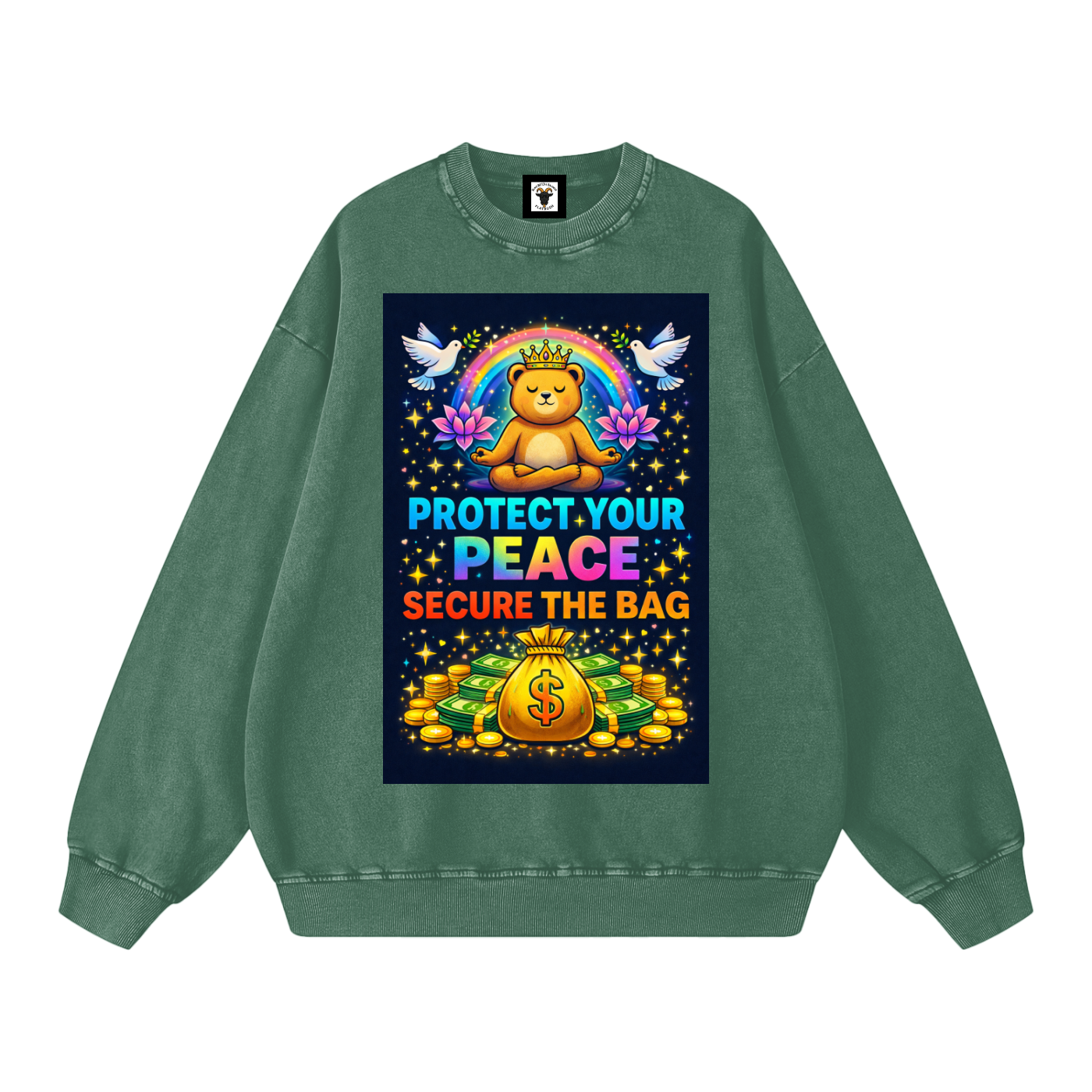 "PROTECT YOUR PEACE SECURE THE BAG" PeaceSecure Sweatshirt