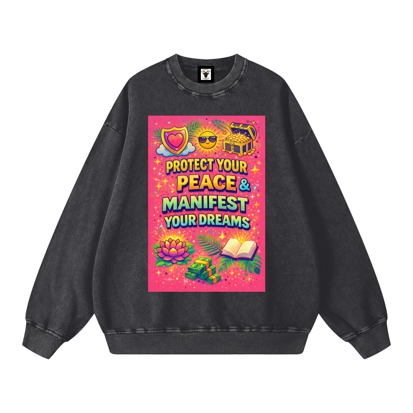"PROTECT YOUR PEACE & MANIFEST YOUR DREAMS" PeaceManifest Sweatshirt
