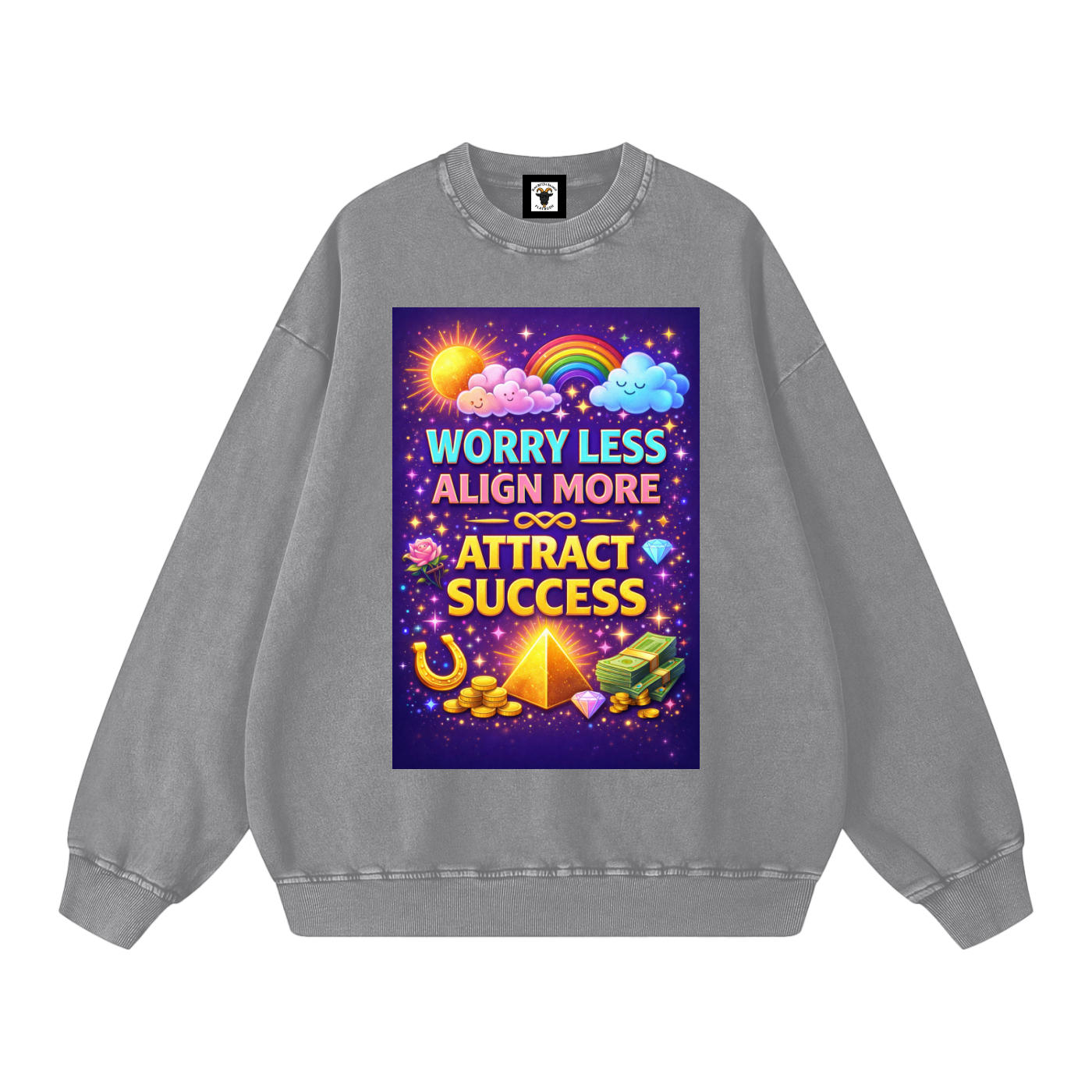 "WORRY LESS ALIGN MORE ATTRACT SUCCESS" AlignSuccess Sweatshirt
