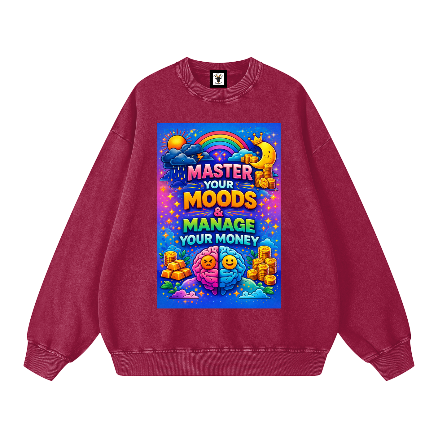 "MASTER YOUR MOODS & MANAGE YOUR MONEY" MoodMaster Sweatshirt