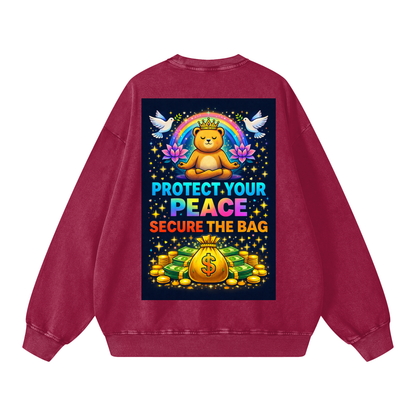 "PROTECT YOUR PEACE SECURE THE BAG" PeaceSecure Sweatshirt