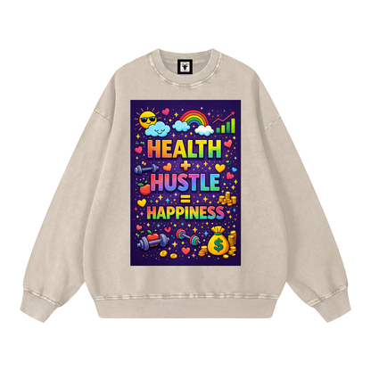 "HEALTH + HUSTLE = HAPPINESS" HealthHustle Sweatshirt