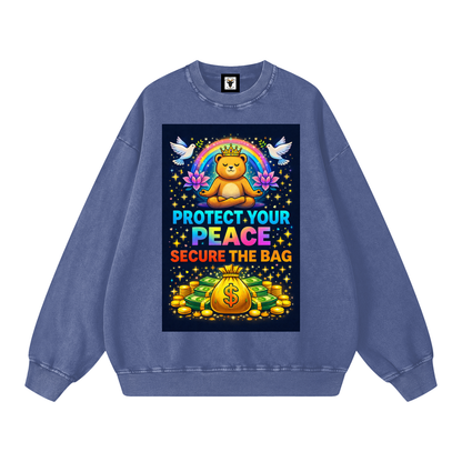 "PROTECT YOUR PEACE SECURE THE BAG" PeaceSecure Sweatshirt