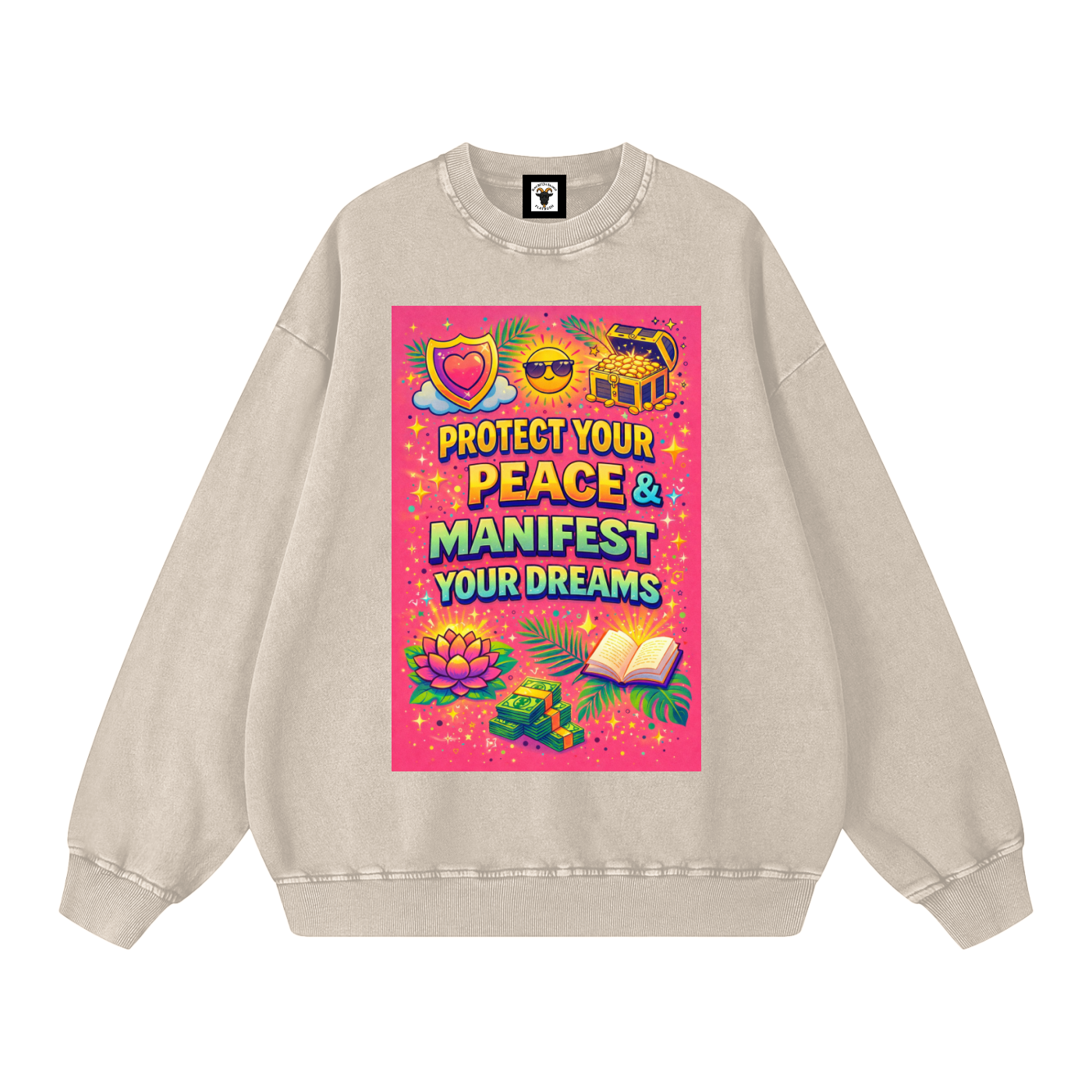 "PROTECT YOUR PEACE & MANIFEST YOUR DREAMS" PeaceManifest Sweatshirt