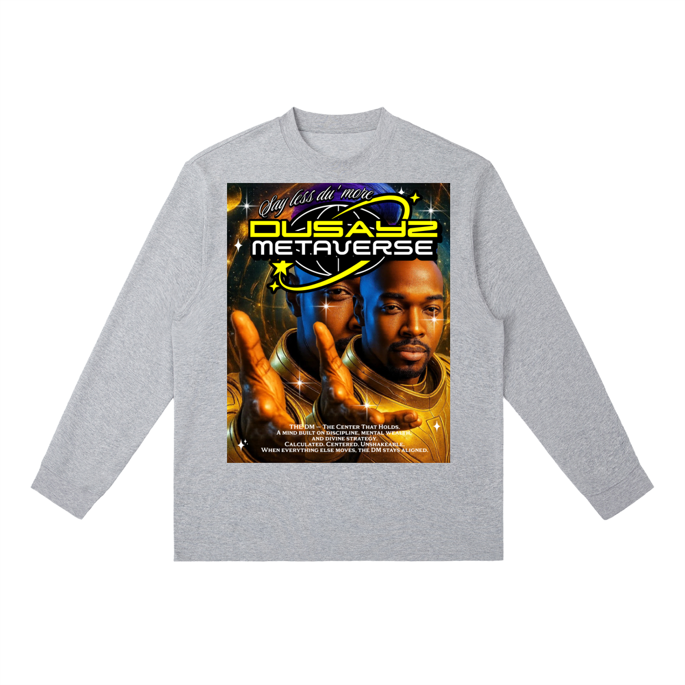 I Am The Center That Holds – Official DusayZ MetaVerse Crewneck Long-Sleeve T-Shirt