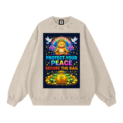 "PROTECT YOUR PEACE SECURE THE BAG" PeaceSecure Sweatshirt