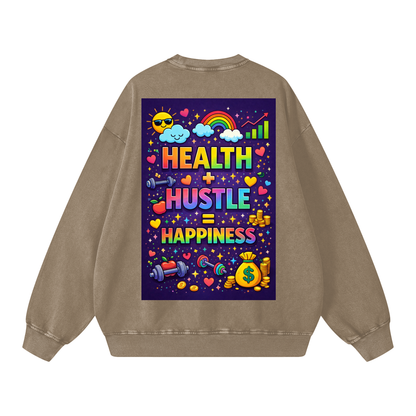 "HEALTH + HUSTLE = HAPPINESS" HealthHustle Sweatshirt